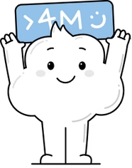 White cartoon character holding a blue sign with '>4M' and a smiley face